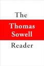 The Thomas Sowell Reader