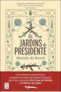 Os Jardins do Presidente