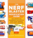 The Nerf Blaster Modification Guide
