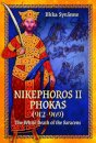 Nikephoros II Phokas, 912–969