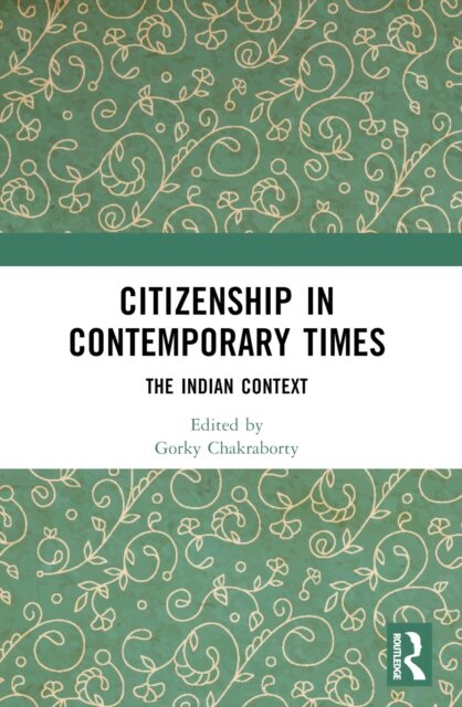 Citizenship in Contemporary Times