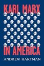 Karl Marx in America