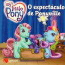 O Espectaculo De Ponyville