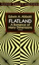 Flatland: A Romance Of Many Dimensions
