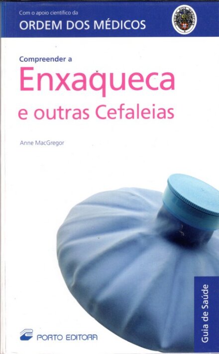 Compreender a Enxaqueca e outras Cefaleias