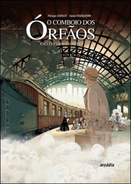 O Comboio dos Órfãos Ciclo I – Jim e Harvey