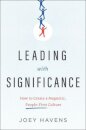 Leading with Significance