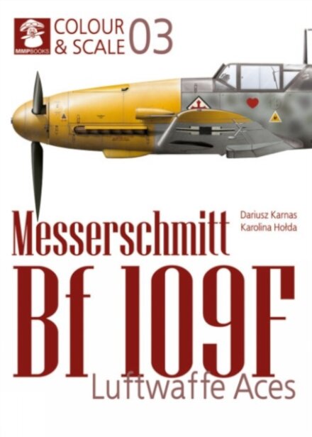 Colour & Scale 03. Messerschmit Bf 109 F. Luftwaffe Aces