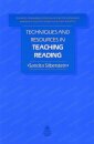 Teaching Techniques in English: Techniques and Resources in Teaching Reading