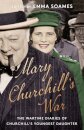 Mary Churchill's War