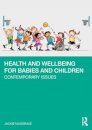 Health and Wellbeing for Babies and Children