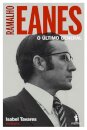 Ramalho Eanes - O Último General