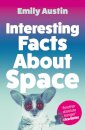 Interesting Facts About Space