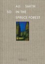 So in the Spruce Forest