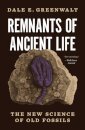 Remnants of Ancient Life