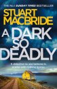 A Dark So Deadly