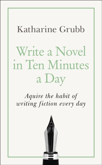Write a Novel in 10 Minutes a Day