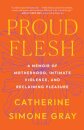 Proud Flesh