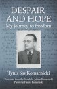Despair and Hope