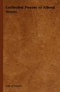 Collected Poems of Alfred Noyes