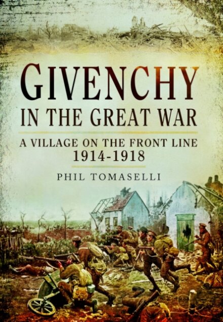 Givenchy in the Great War