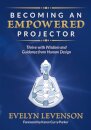 Becoming an Empowered Projector