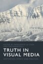 Truth in Visual Media