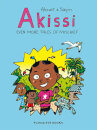 Akissi: Even More Tales of Mischief
