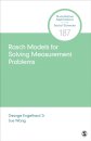 Rasch Models for Solving Measurement Problems