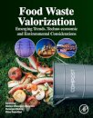 Food Waste Valorization