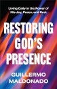 Restoring God's Presence