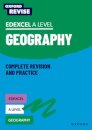 Oxford Revise: Edexcel A Level Geography Complete Revision and Practice