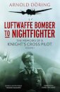 Luftwaffe Bomber to Nightfighter