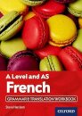 A Level and AS French Grammar & Translation Workbook