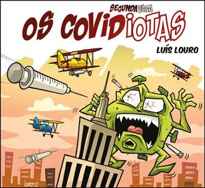 Os Covidiotas 2ª Vaga