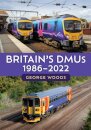 Britain's DMUs: 1986-2022