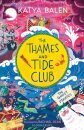 The Thames And Tide Club: The Ghost Pirates