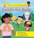 Discover It Yourself: Inside The Body