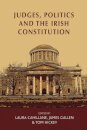 Judges, Politics and the Irish Constitution