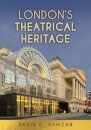 London's Theatrical Heritage