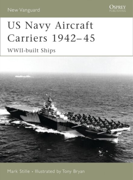 US Navy Aircraft Carriers 1942–45