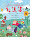 Os 10 Segredos da Felicidade