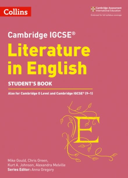 Cambridge IGCSE™ Literature in English Student’s Book