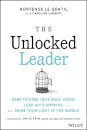 The Unlocked Leader