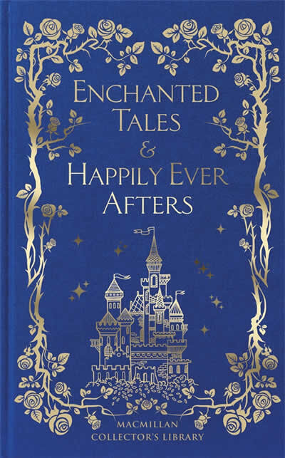 Enchanted Tales And Happily Ever Afters