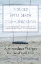 Induced After Death Communication