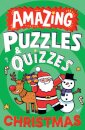 Amazing Christmas Puzzles and Quizzes