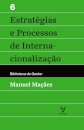 Estratégias e Processos de Internacionalização - Vol VI