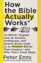 How the Bible Actually Works