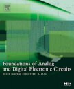Foundations of Analog and Digital Electronic Circuits